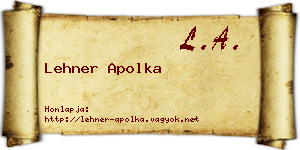 Lehner Apolka névjegykártya